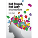 Not Stupid, Not Lazy: Understanding Dyslexia and Other Learning Disabilities