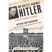 My Battle Against Hitler: Defiance in the Shadow of the Third Reich