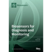 Biosensors for Diagnosis and Monitoring