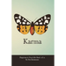 Happiness in Your Life - Book One: Karma