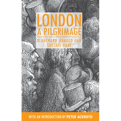 London: A Pilgrimage