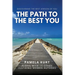The Path to the Best You