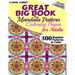 Great Big Book Of Mandala Pattern Coloring Pages For Adults - 300 Mandalas Patterns to Color - Vol. 1,2,3,4,5 & 6 Combined: 6 Books Combo of Mandala P