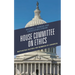 House Committee on Ethics: Motivating Factors for Members of Congress