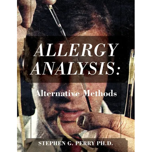 Allergy Analysis: Alternative Methods