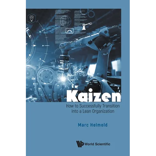 Kaizen: How to Successfully Transition Lean Organization