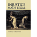 Injustice Made Legal: Deuteronomic Law and the Plight of Widows, Strangers, and Orphans in Ancient Israel