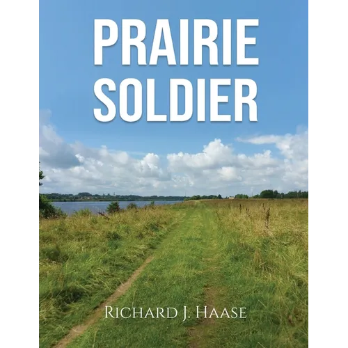 Prairie Soldier