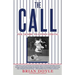 The Call: The Desire to Finish Strong