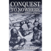 Conquest to Nowhere