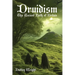 Druidism: The Ancient Faith of Britain