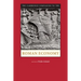 The Cambridge Companion to the Roman Economy. Edited by Walter Scheidel