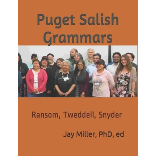 Puget Salish Grammars: Ransom, Tweddell, Snyder