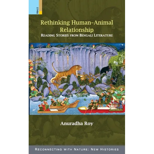 Rethinking Human-Animal Relationship: Reading Stories from Bengali Literature