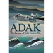 Adak: The Rescue of Alfa Foxtrot 586