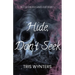 Hide, Don't Seek (A Why Choose Dark Romance): Not-So Childish Games Duet Book 1