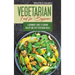 Vegetarian Food For Beginners: A Beginner's guide to Cooking Healthy and Tasty Vegetarian Meals.