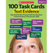 100 Task Cards: Text Evidence: Reproducible Mini-Passages with Key Questions to Boost Reading Comprehension Skills