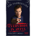 Everybody Is Awful (Except You!): (Except You!)