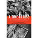 A Time to Rise: Collective Memoirs of the Union of Democratic Filipinos (Kdp)