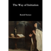 The Way of Initiation