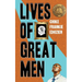 Lives of Great Men: Living and Loving as an African Gay Man