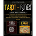 Tarot and Runes for Beginners: A Complete Guide to Discover the Secrets of Tarot and Runes Reading. History, Divination, Symbolism, Magic