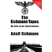 The Eichmann Tapes