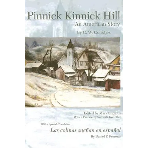 Pinnick Kinnick Hill: An American Story