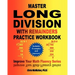 Master Long Division with Remainders Practice Workbook: (Includes Examples and Answers)