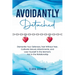 Avoidantly Detached
