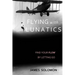 Flying With Lunatics: Find Your Flow By Letting Go
