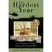 The Hardest Year: A Love Story in Letters During the Vietnam War