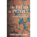 The Paths to Privity: A History of Third Party Beneficiary Contracts at English Law