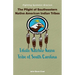 The Plight of Southeastern Native American Indian Tribes: Fighting Systemic Eracism
