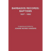 Barbados Records: Baptisms, 1637-1800