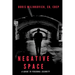 Negative Space: A Guide To Personal Security