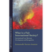 What Is a Fair International Society?: International Law Between Development and Recognition