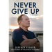 Never Give Up: A Memoir
