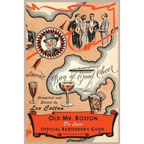 Old Mr. Boston Deluxe Official Bartender's Guide