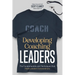 Developing Coaching Leaders: The Fundamentals and Techniques that Make Leaders Extraordinary