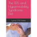 The EDS and Hypermobility Syndrome Diet