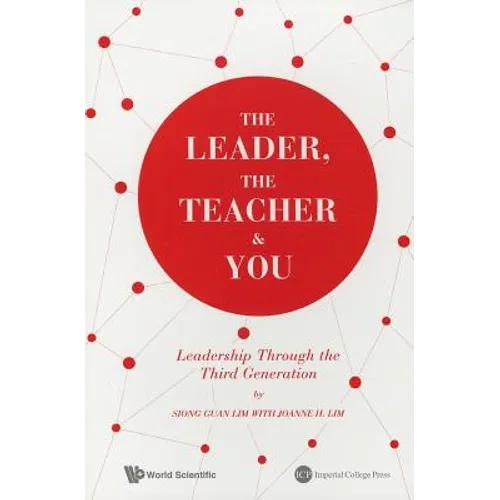 The Leader, the Teacher & You