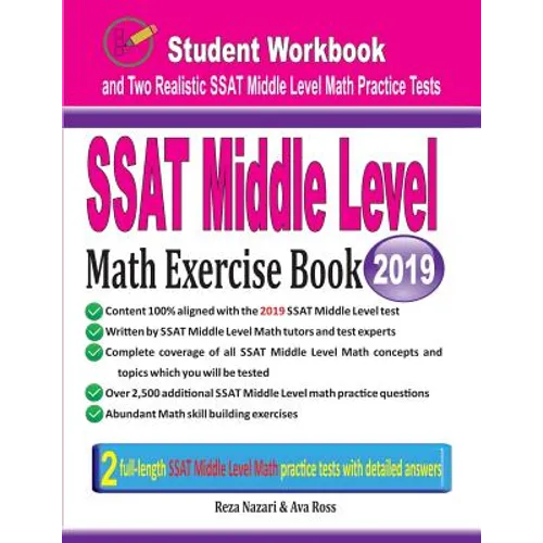 SSAT Middle Level Math Exercise Book: Student Workbook and Two Realistic SSAT Middle Level Math Tests