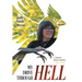 My Drive Through Hell: A Divine Intervention, A True Story