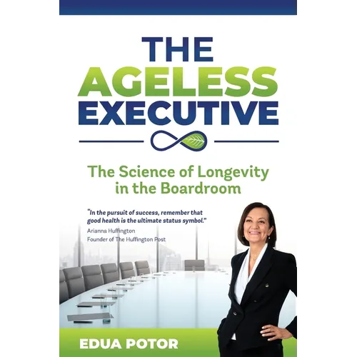 The Ageless Executive