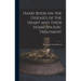 Hand Book on the Diseases of the Heart and Their Homeopathic Treatment