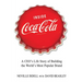 Inside Coca-Cola: A Ceo's Life Story of Building the World's Most Popular Brand