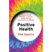 Positive Health: The Basics