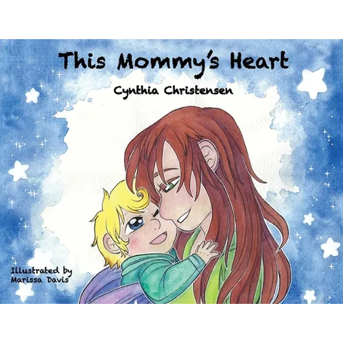 This Mommy's Heart
